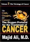 The Crab Oxygen and Cancer: The Oxygen Protocol