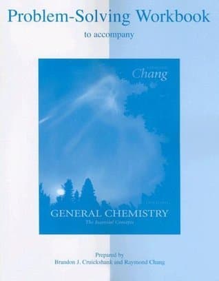 Problem-Solving Workbook with Solutions for use with General Chemistry