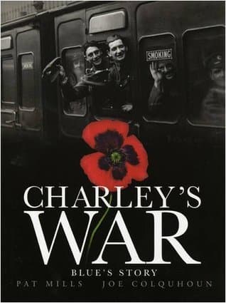 Charley's War, Volume 4: Blue's Story