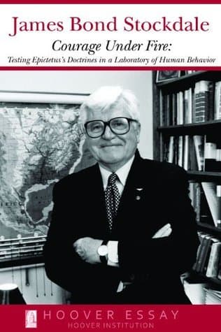 Courage Under Fire: Testing Epictetus's Doctrines in a Laboratory of Human Behavior