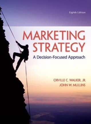 Marketing Strategy: A Decision-Focused Approach
