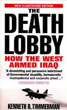 Death Lobby: How the West Armed Iraq