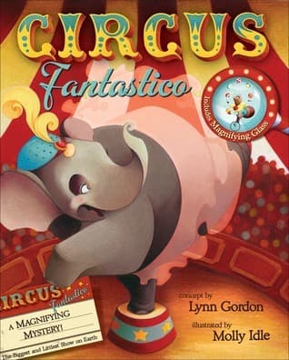Circus Fantastico: A Magnifying Mystery