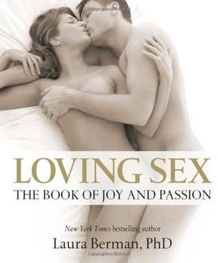 Loving Sex: The Book of Joy and Passion