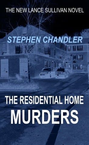 The Residential Home Murders
