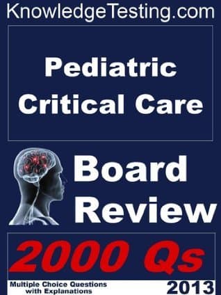Pediatric Critical Care Board Review