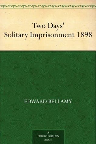 Two Days' Solitary Imprisonment