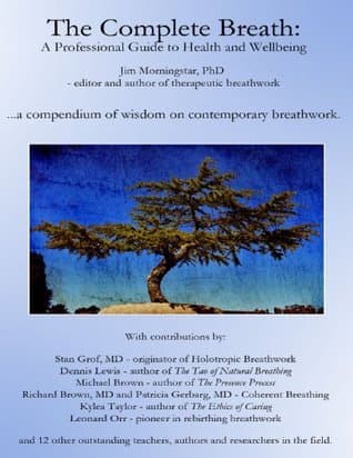 The Complete Breath: A Professional Guide to Health and Wellbeing