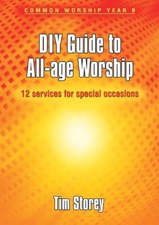 DIY Guide to All-age Worship
