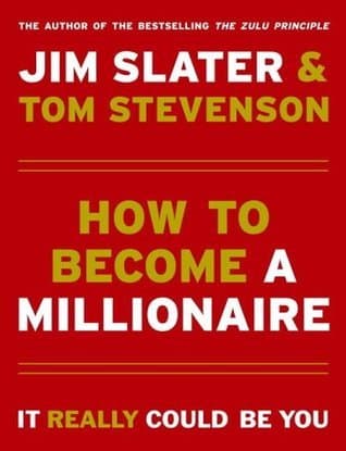 How to Become a Millionaire: It Really Could be You