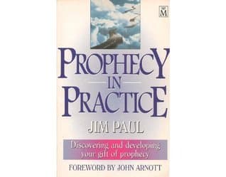 Prophecy in Practice