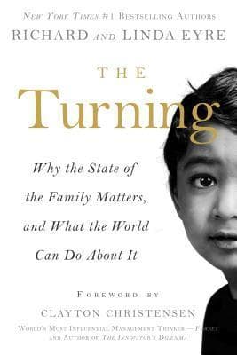 The Turning: Why the State of the Family Matters, and What the World Can Do About it