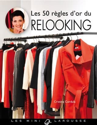Les 50 règles d'or du relooking
