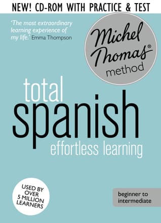 Total Spanish: Revised (Learn Spanish with the Michel Thomas Method)