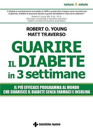 Guarire il diabete in tre settimane