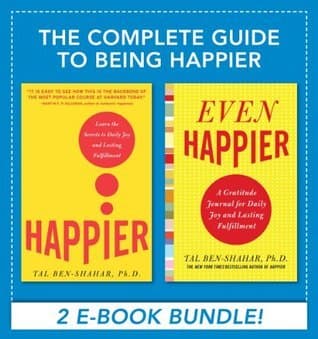 Complete Guide to Being Happier