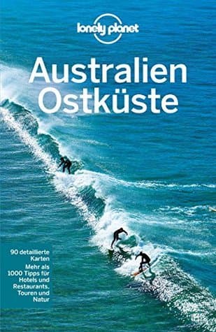 Lonely Planet Reiseführer Australien Ostküste