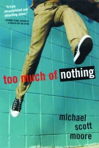 Too Much of Nothing
