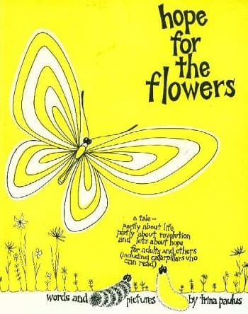 Hope for the Flowers