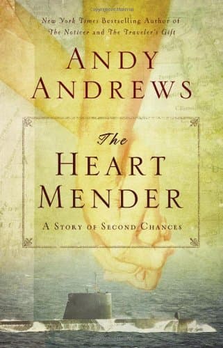 The Heart Mender: A Story of Second Chances