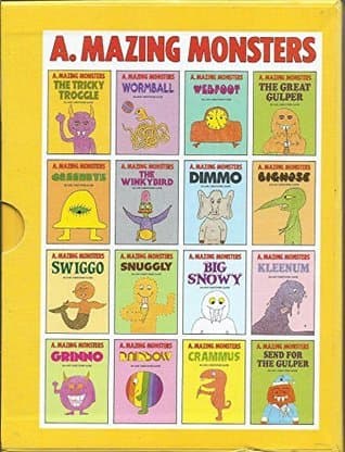 A. Mazing Monsters: The Tricky Troggle / Wormball / Webfoot / The Great Gulper / Greeneye / The Winkybird / Dimmo / Bignose / Swiggo / Snuggly / Big Snowy / Kleenum / Grinno / Rainbow / Crammus / Send for the Gulper