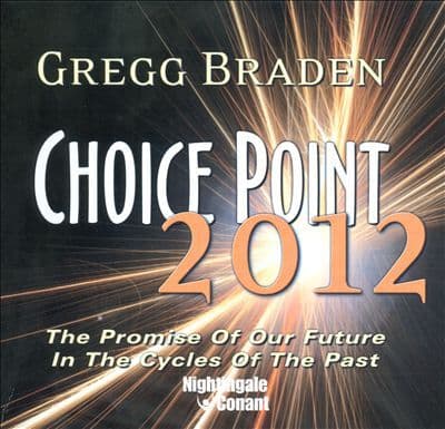 Choice Point 2012: The Promise of Our Future in the Cycles of the Past