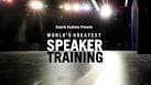 World's Greatest Speaker Training