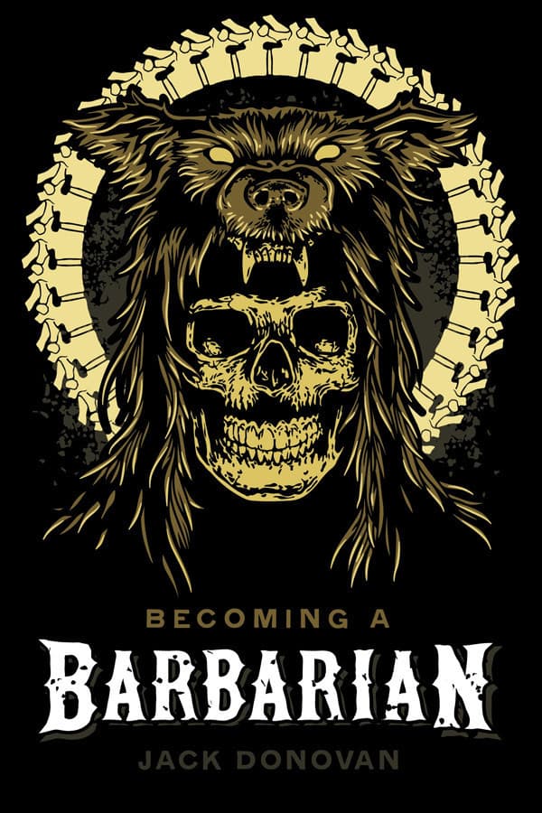Becoming a Barbarian