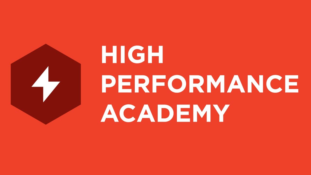 High Performance Academy Online Course