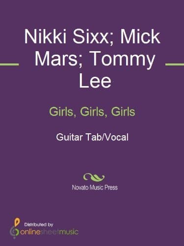 Girls, Girls, Girls Sheet Music