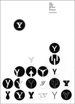 Forty Posters for the Yale School of Architecture