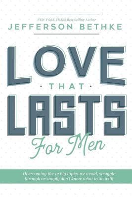 Love That Lasts For Men