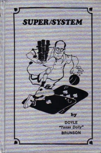 Super/System A Course in Power Poker