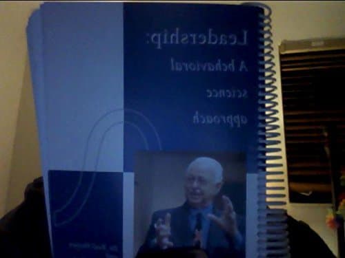 Leadership: A behavioral science approach