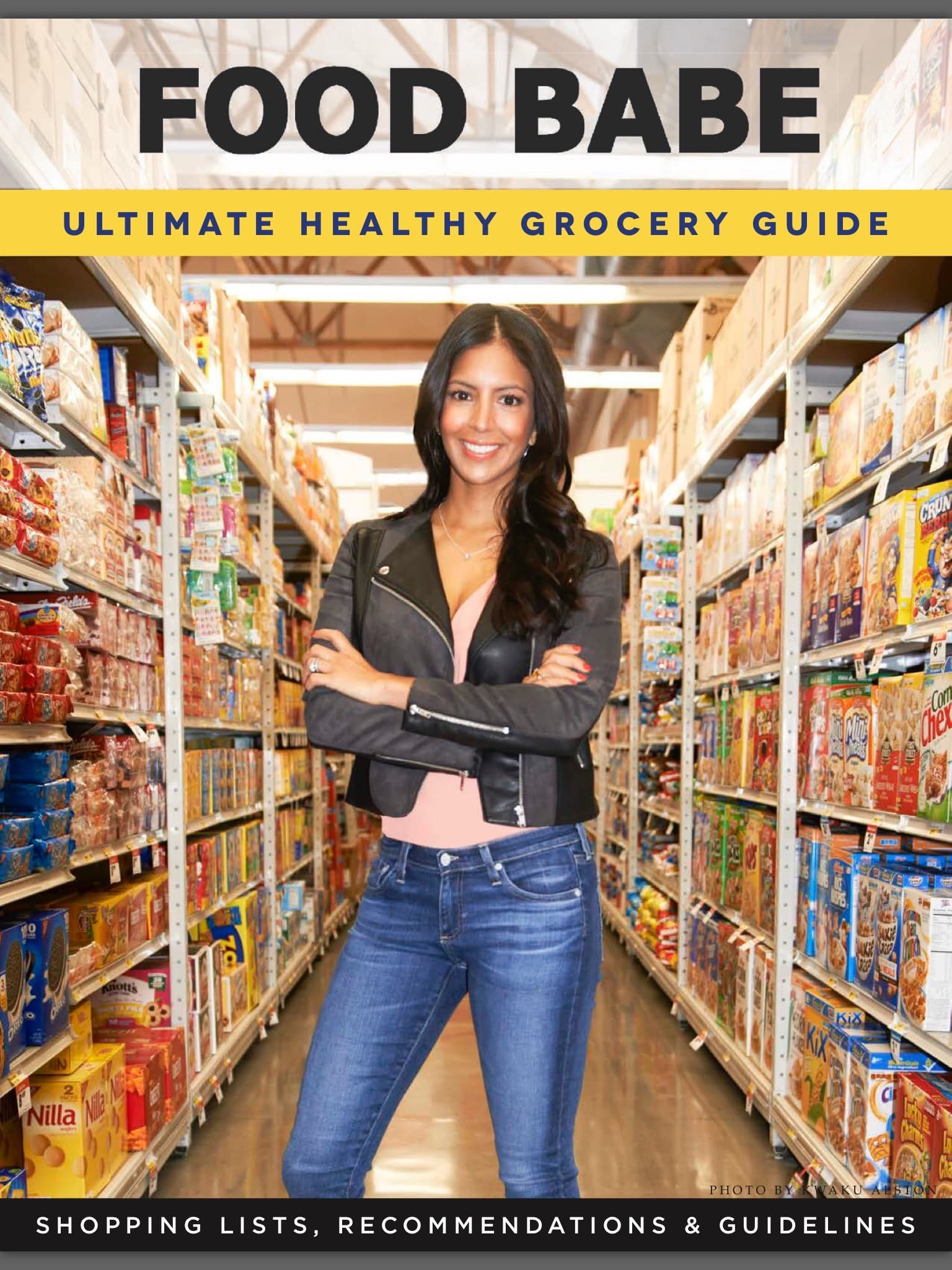 Food Babe Ultimate Healthy Grocery Guide