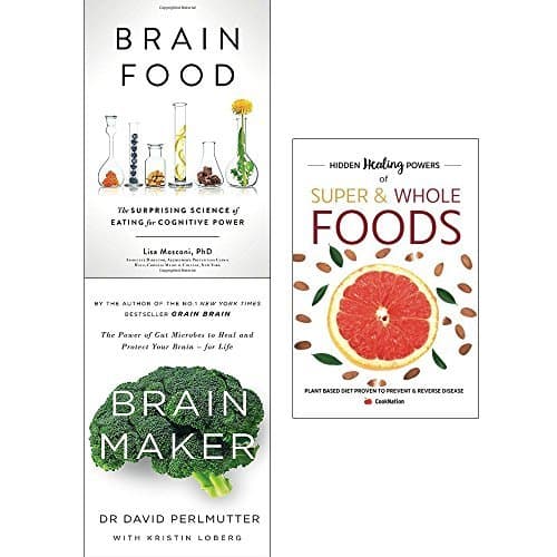 Brain Food, Brain Maker and Hidden Healing Powers 3 Books Collection Set