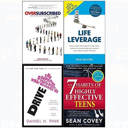 7 Habits of highly effective teens, oversubscribed, drive, life leverage 4 books collection set