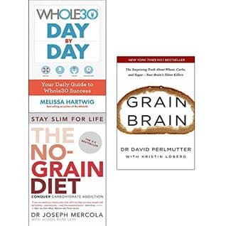 Whole30 Day by Day / The No-Grain Diet / Grain Brain