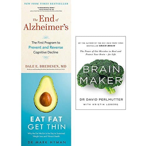 End Of Alzheimers, Eat Fat Get Thin And Brain Maker 3 Books Collection Set