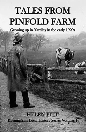 Tales From Pinfold Farm: Growing up in Yardley in the early 1990s: Volume 1