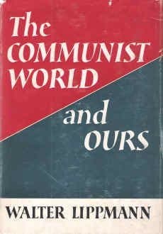 The Communist World and Ours.