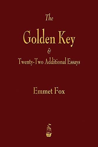The Golden Key and Twenty-Two Additional Essays