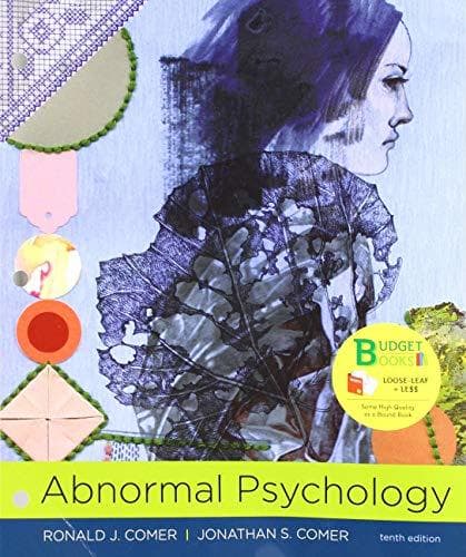 Loose-leaf Version of Abnormal Psychology 10e & Achieve Read & Practice for Abnormal Psychology (Six-Months Access) 10e