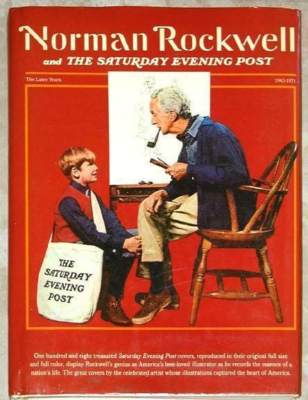 Norman Rockwell & the Saturday Evening Post: The Later Years