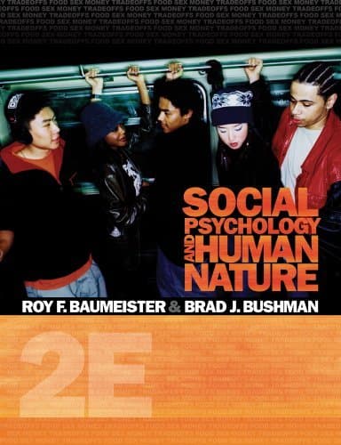 Bundle: Social Psychology and Human Nature, Comprehensive Edition, 2nd + CengageNOW on WebCT™ Printed Access Card