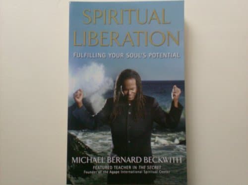 Spiritual Liberation, Fulfilling Your Souls Potential