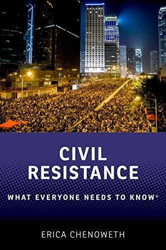 Civil Resistance: What Everyone Needs to Know®