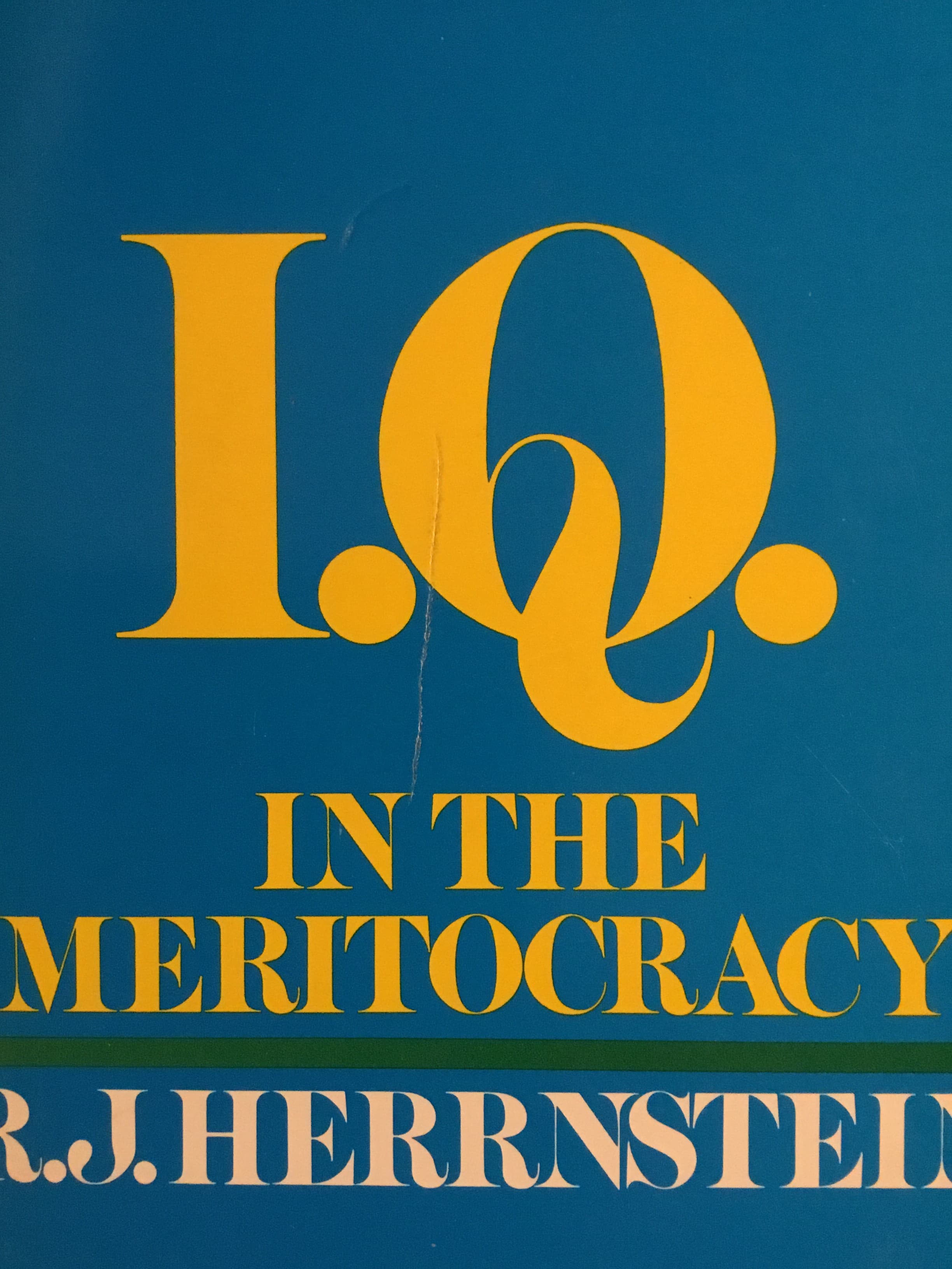 I.Q. in the meritocracy