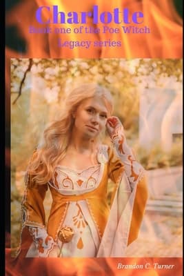 Charlotte: Book one of the Poe Witch Legacy series