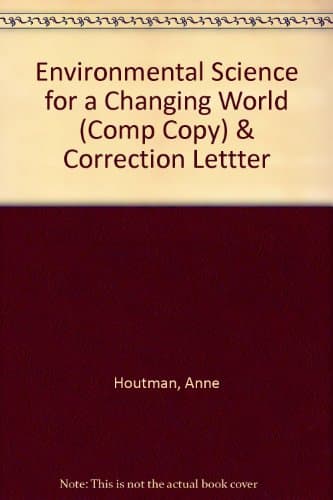 Environmental Science for a Changing World (Comp Copy) & Correction Lettter